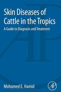 Skin Diseases of Cattle in the Tropics: A Guide to Diagnosis and Treatment ,1st Edition