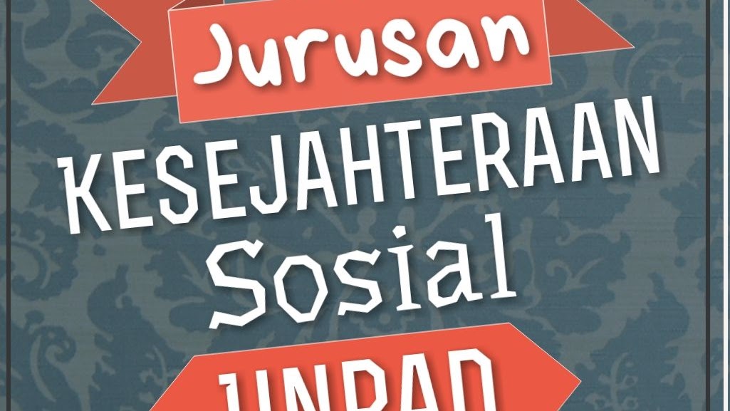 Review Jurusan Kesejahteraan Sosial Universitas Padjadjaran Arham Ahmad Farhan