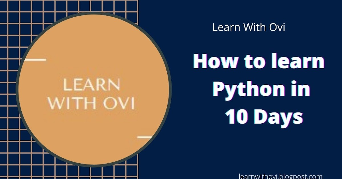 Python Tutorial: How to learn Python.