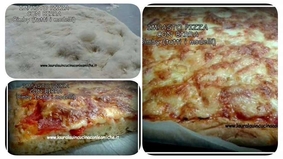IMPASTO PER PIZZA CON LA BIRRA Bimby (tutti i modelli)