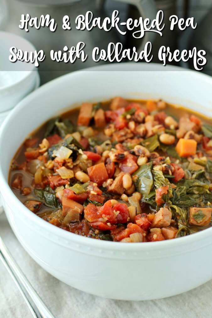 Ham and Black-Eyed Pea Soup with collard greens and fire roasted tomatoes