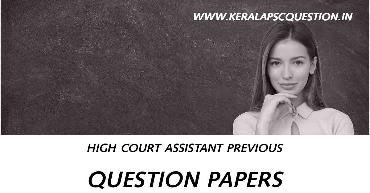 Kerala High Court Assistant Previous Question paper Download