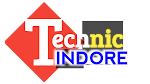 Technic Indore !! Technical Video !! Tech Indore!!