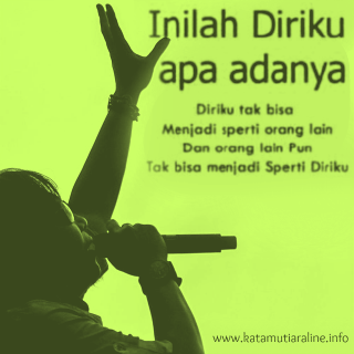 Kata Mutiara Line Inilah Diriku Apa Adanya Diriku Tak Bisa