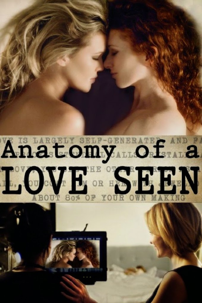 مشاهدة وتحميل فيلم Anatomy of a Love Seen 2014 مترجم اون لاين