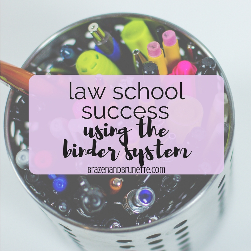 The Law School Binder System Brazen and ⚖ law school advice