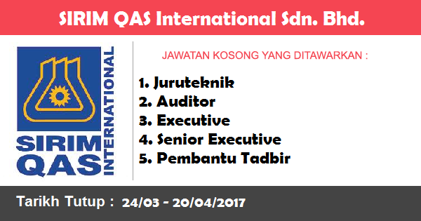 Jawatan Kosong di SIRIM QAS International Sdn. Bhd. Jawatan Kosong di SIRIM QAS International Sdn. Bhd.