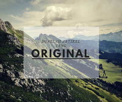 Buatlah artikel original Buatlah artikel original