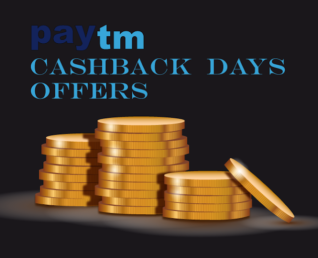 Paytm cashback days | How to get it