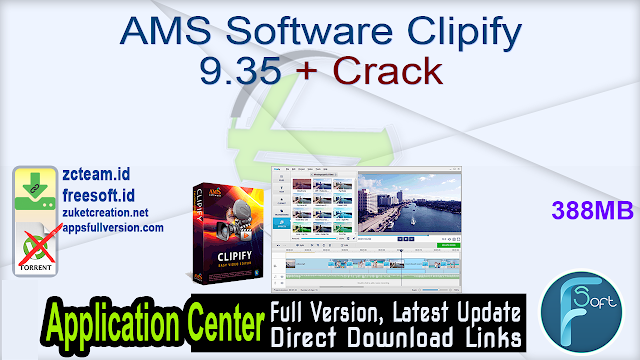 AMS Software Clipify 9.35 + Crack_ ZcTeam.id