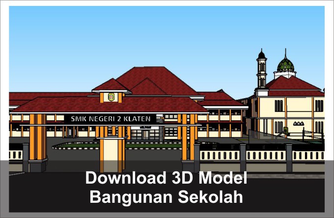 Download 3D Bangunan Sekolah