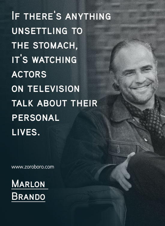 Marlon Brando Quotes. Classic Movie, Marlon Brando Godfather Quotes, Actors, Failures, Hollywood, Human-beings. Marlon Brando