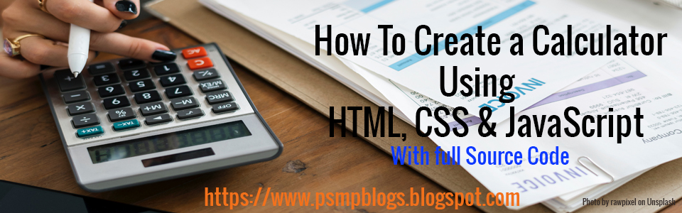 How To Create A Calculator Using HTML, CSS & JavaScript | Full Source Code