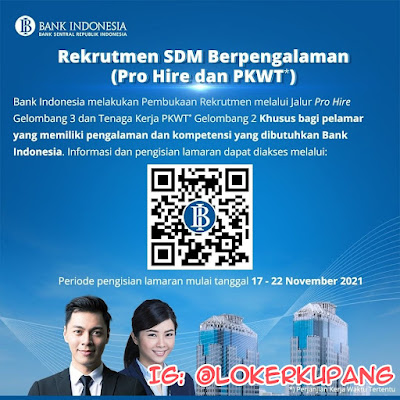 Lowongan Kerja Bank Indonesia Jalur Pro Hire dan PKWT