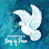 International Day of Peace – 21st September 2021 | History | Traditions | Download Images, Pictures, Quotes, Status, and Wallpapers