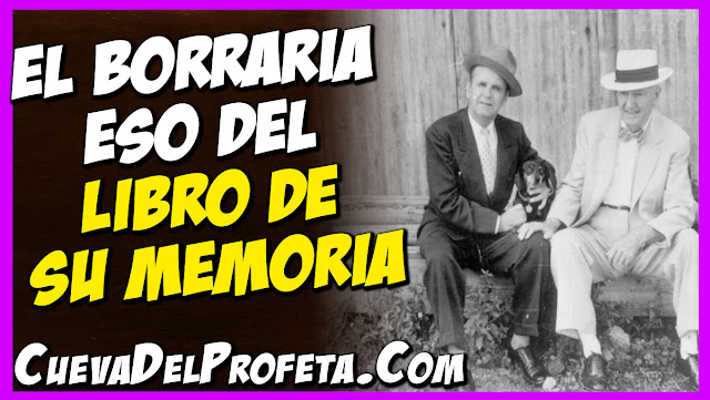 El borraria eso del libro de su memoria - Citas William Marrion Branham Mensajes