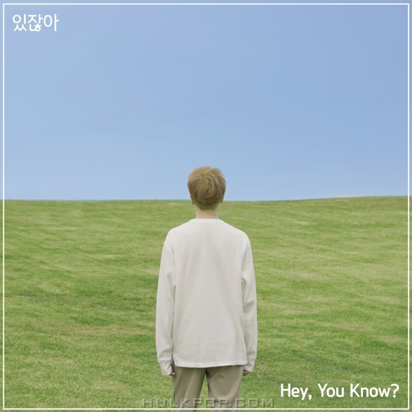 Dohjae – Hey, You Know? – Single