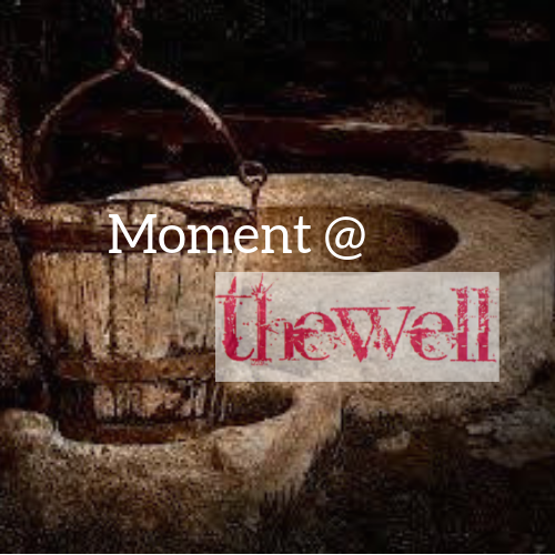 Moment@TheWell: Owning Your Truth