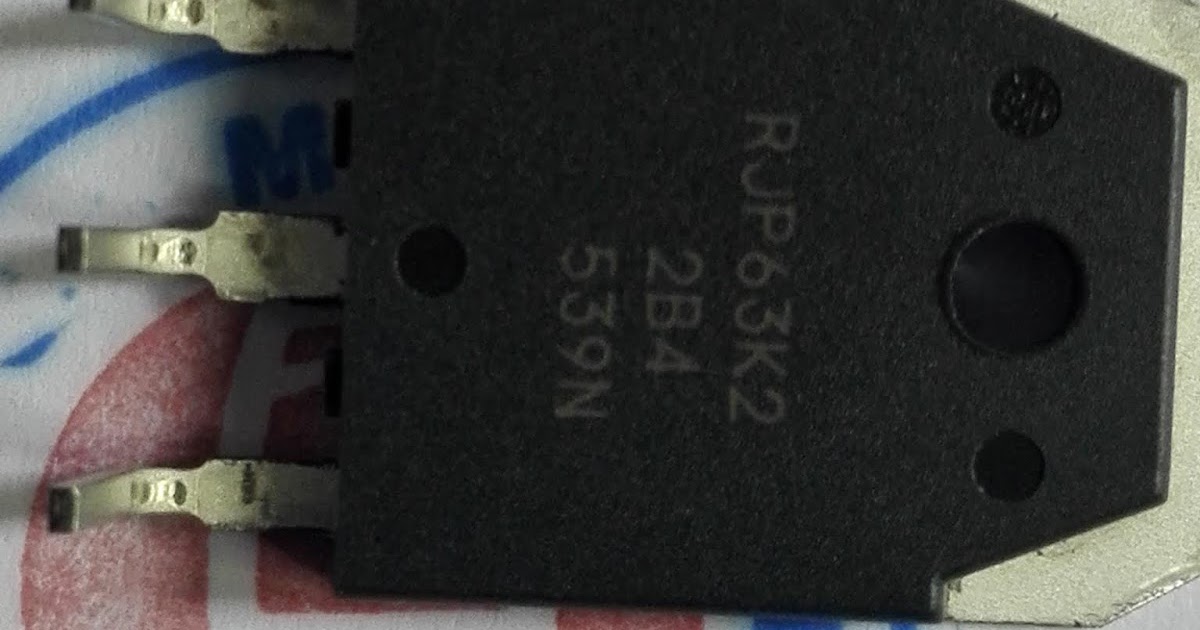Transistor RJP63K2 Ada Komponen Elektronics Disini