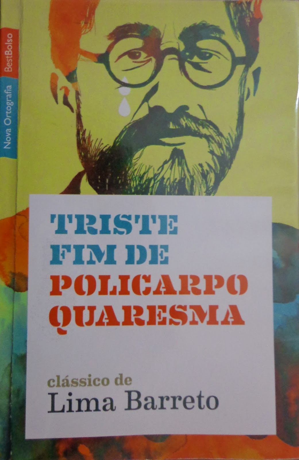 Resumo Livro Triste Fim De Policarpo Quaresma - BRAINCP