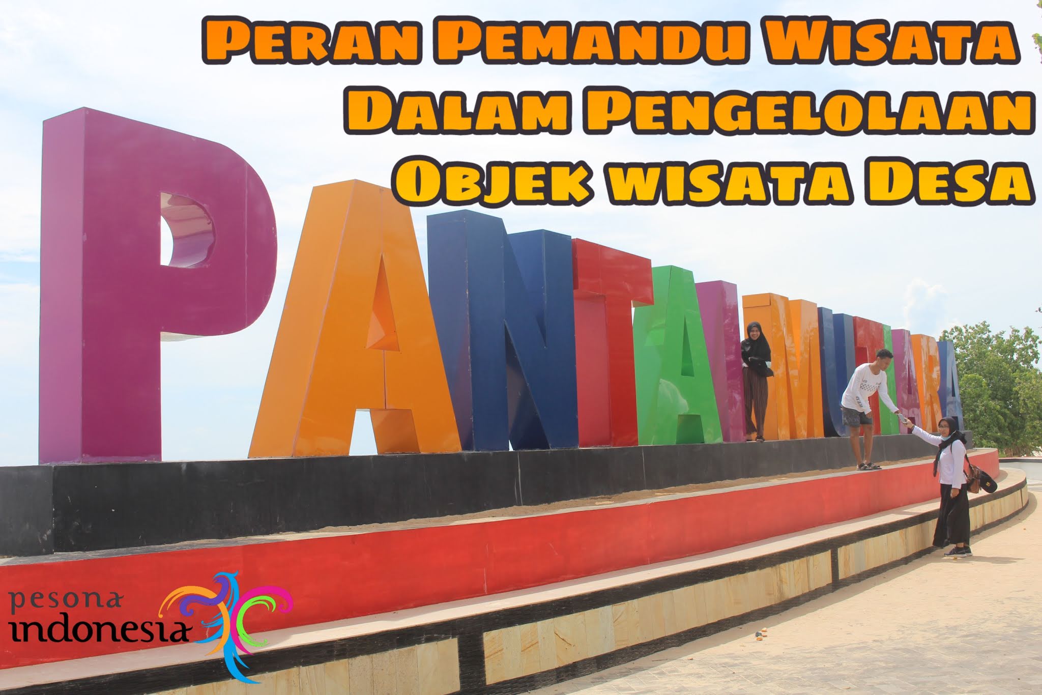 Peran Pemandu Wisata Dalam Pengelolaan Objek Wisata Desa