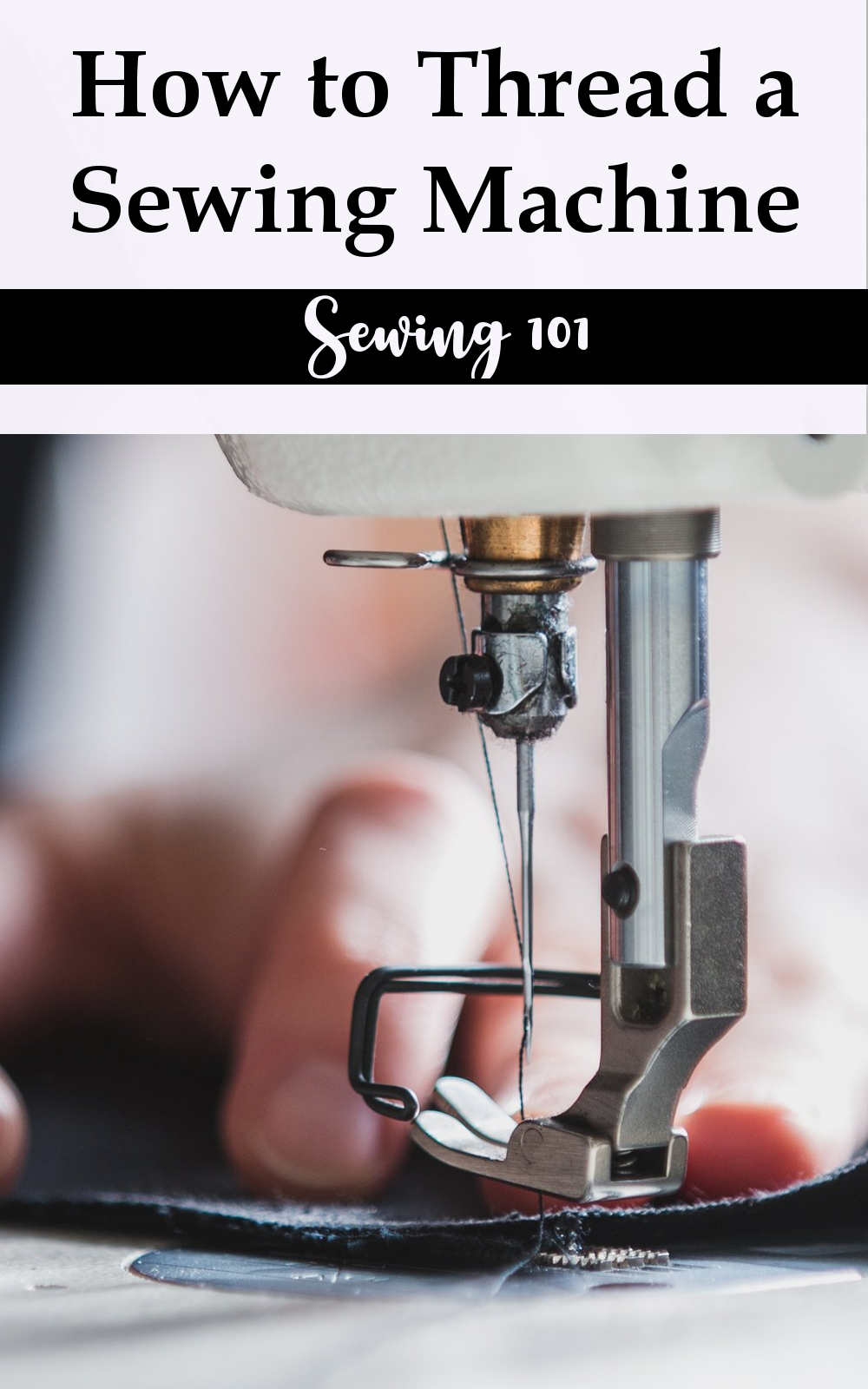 Threading A Sewing Machine & Practice Tips Sew Simple Home