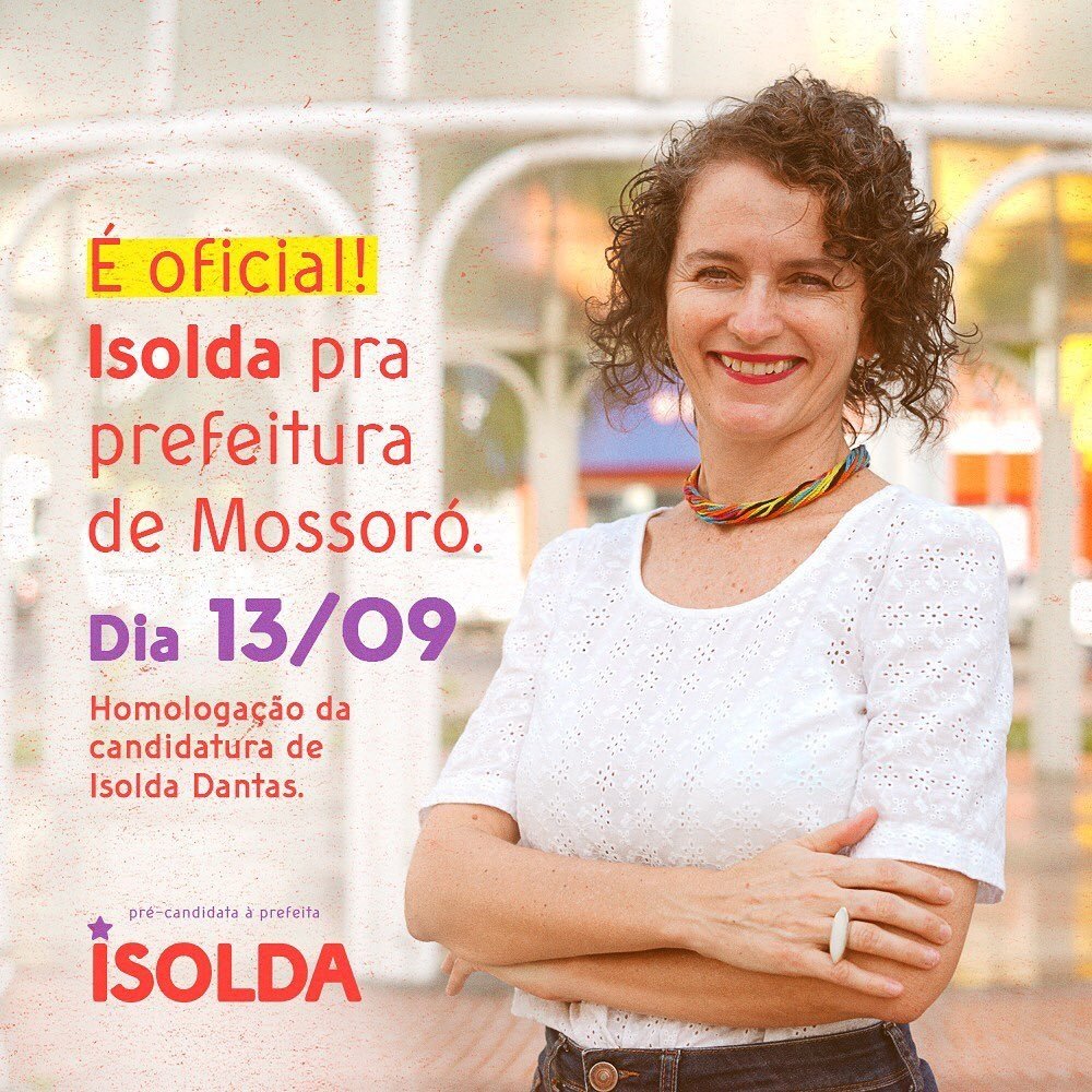 RIO GRANDE EM DIA PT oficializará Isolda como candidata a prefeita em