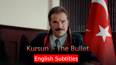 watch episode 7 Kursun (The Bullet) with english subtitles FULLHD