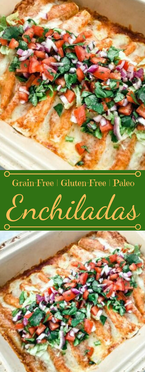 GRAIN FREE ENCHILADAS #diet #paleo #food #glutenfree #lowcarb GRAIN FREE ENCHILADAS #diet #paleo #food #glutenfree #lowcarb