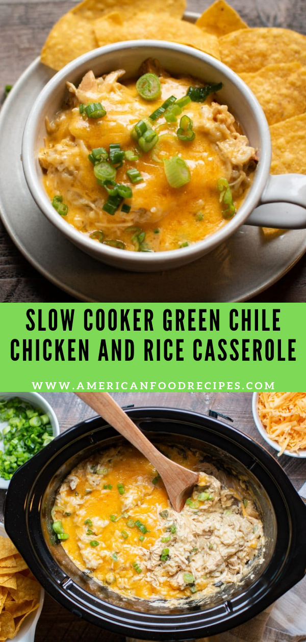 SLOW COOKER GREEN CHILE CHICKEN AND RICE CASSEROLE