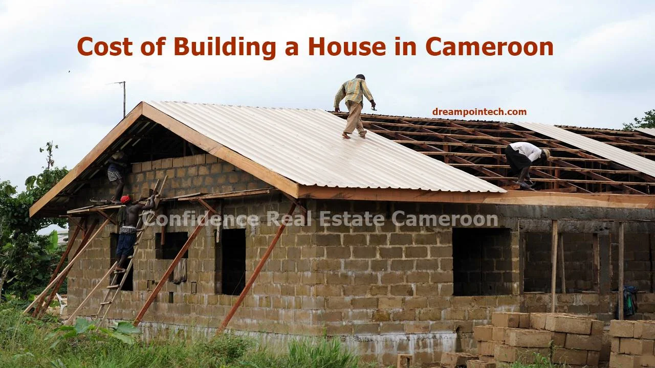 Cost of Building a House in Cameroon: Definitive Guide