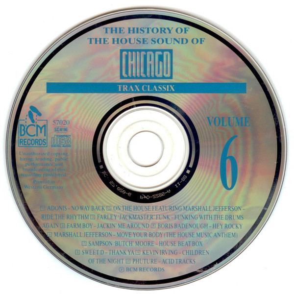Va The History Of The House Sound Of Chicago 15 Cd Compilation 1988 Bcm Records 16bit 44khz Flac Drony Dj Electro Bass history of the house sound of chicago