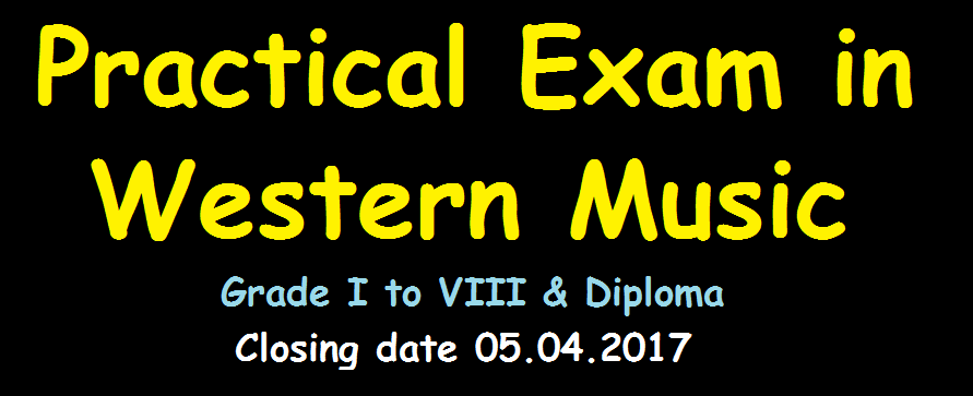 Practical Exam in Western Music (grade I to VIII and Diploma)