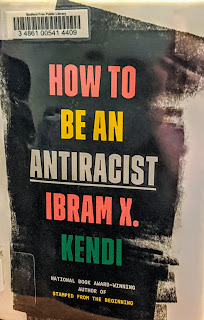 Book cover to How to Be an Antiracist by Ibram X. Kendi