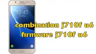 تنزيل كمبنيشن free download combination j710f u6 برابط مباشر