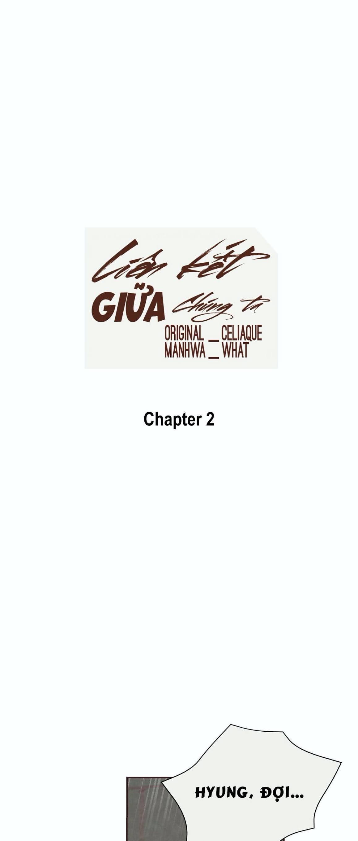 Đọc truyện Liên Kết Giữa Chúng Ta - Chapter 3
