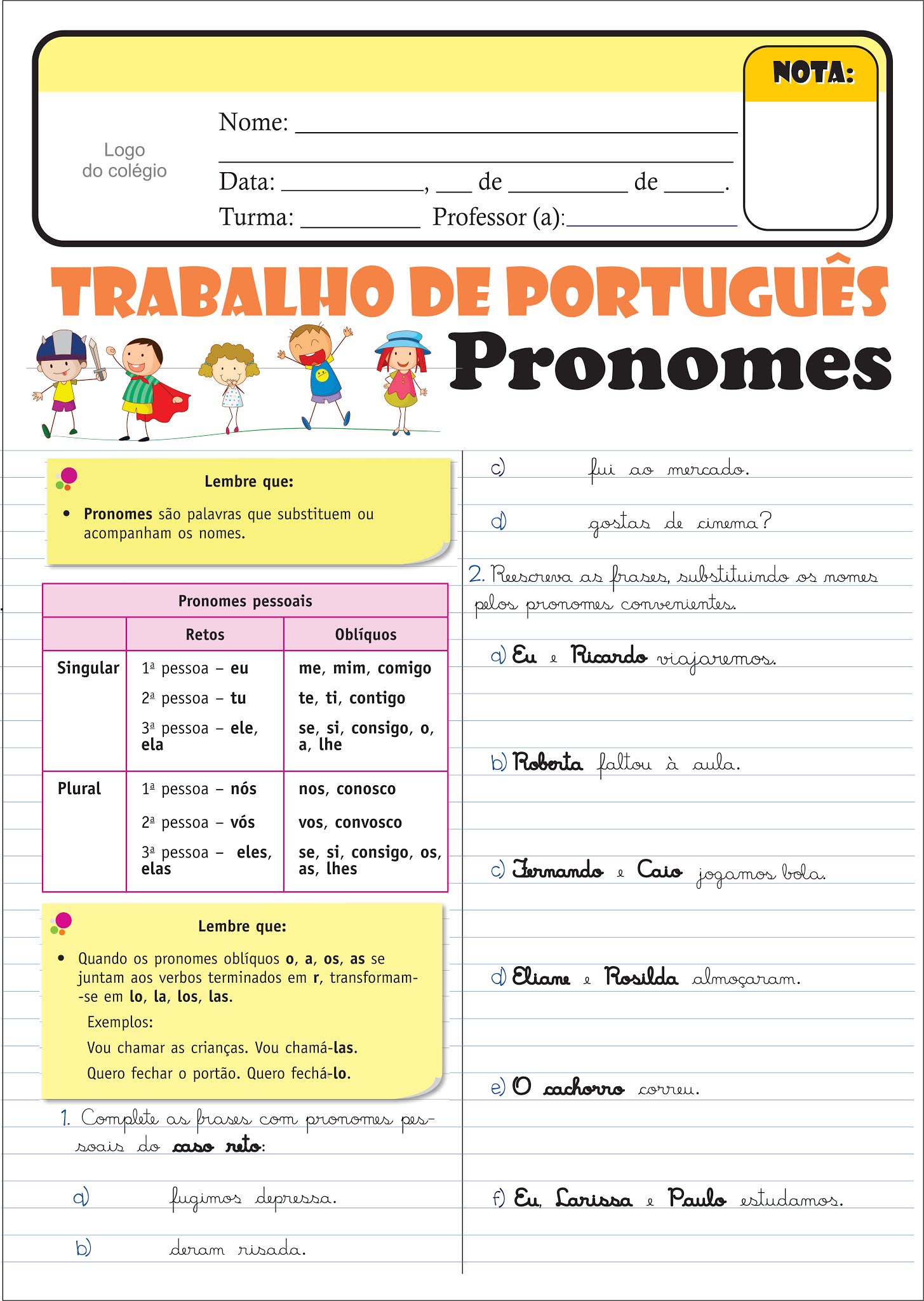 Atividades sobre Pronomes Exemplos tudo Explicado Bela Feliz  Atividades  sobre pronomes, Atividades pronomes, Pronomes de tratamento