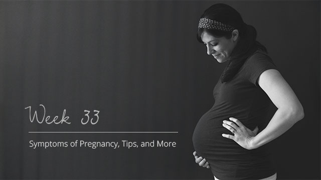 Pregnancy-Symptoms-Week-33