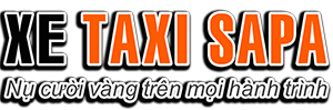 Taxi Sapa - Taxi Giá Rẻ Kiêm Chụp Ảnh