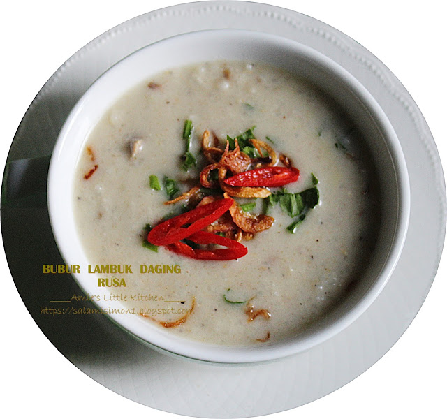 Bubur Lambuk Daging Rusa