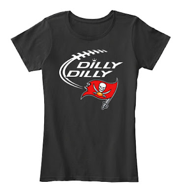 Tampa Bay Buccaneers dilly dilly T Shirt, Tampa Bay Buccaneers dilly dilly Hoodie