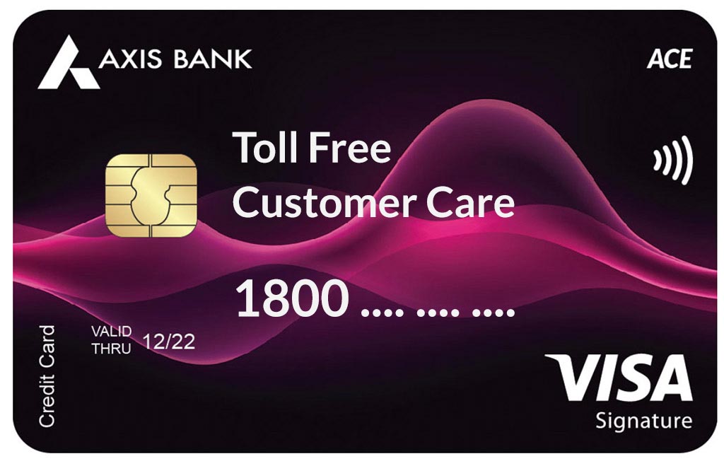Axis Bank Credit Card Toll Free Customer Care Number 1800... InfoExpo