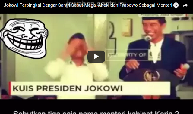 VIDEO : Jokowi Terpingkal Dengar Santri Sebut Mega, Ahok, dan Prabowo Sebagai Menteri VIDEO : Jokowi Terpingkal Dengar Santri Sebut Mega, Ahok, dan Prabowo Sebagai Menteri
