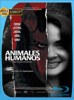 Animales humanos (2020) HD [1080p] Latino [GoogleDrive] PGD