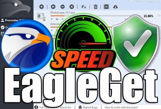تحميل EagleGet 2.1.6.70 برنامج تحميل الملفات من الانترنت بسرعة عالية اخر اصدار محدث دائما