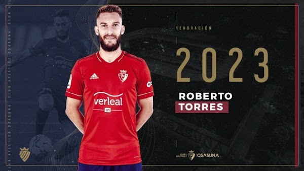 Oficial: Osasuna, renueva Roberto Torres hasta 2023