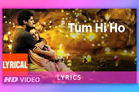 Tum Hi Ho hindi song Lyrics and Karaoke from the movie Aashiqui 2