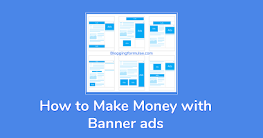 How to Make Money with Banner ads
