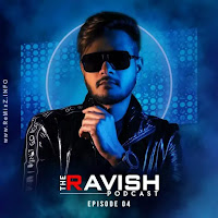 the-ravish-podcast-episode-4 the-ravish-podcast-episode-4