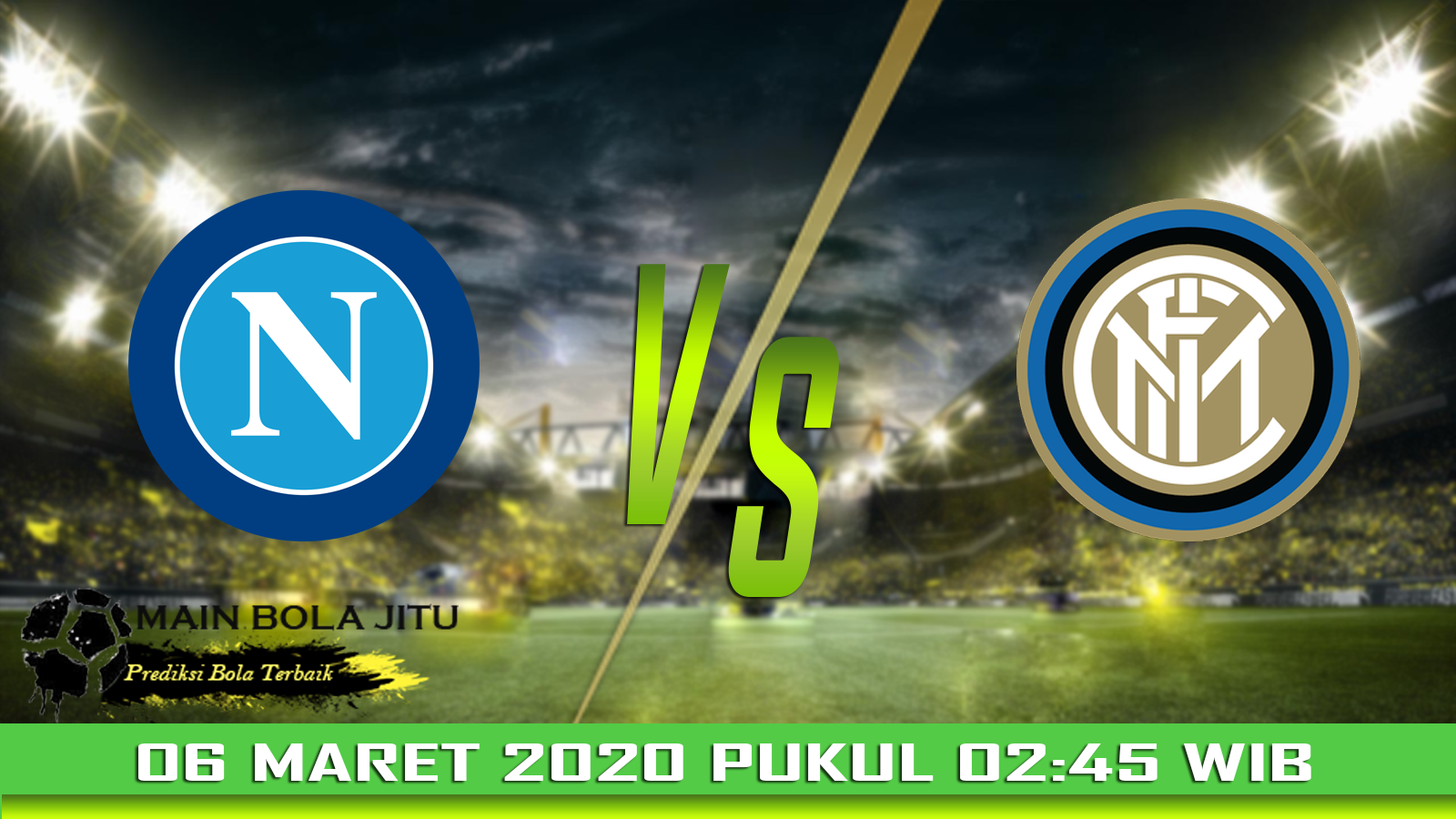 Prediksi Skor Napoli vs Inter Milan tanggal 06-03-2020